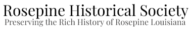 Rosepine Historical Society